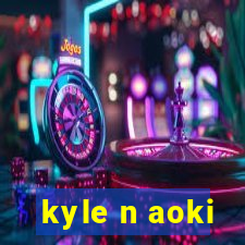 kyle n aoki